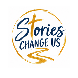 Stories Change Us